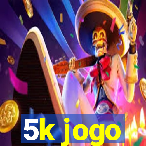 5k jogo